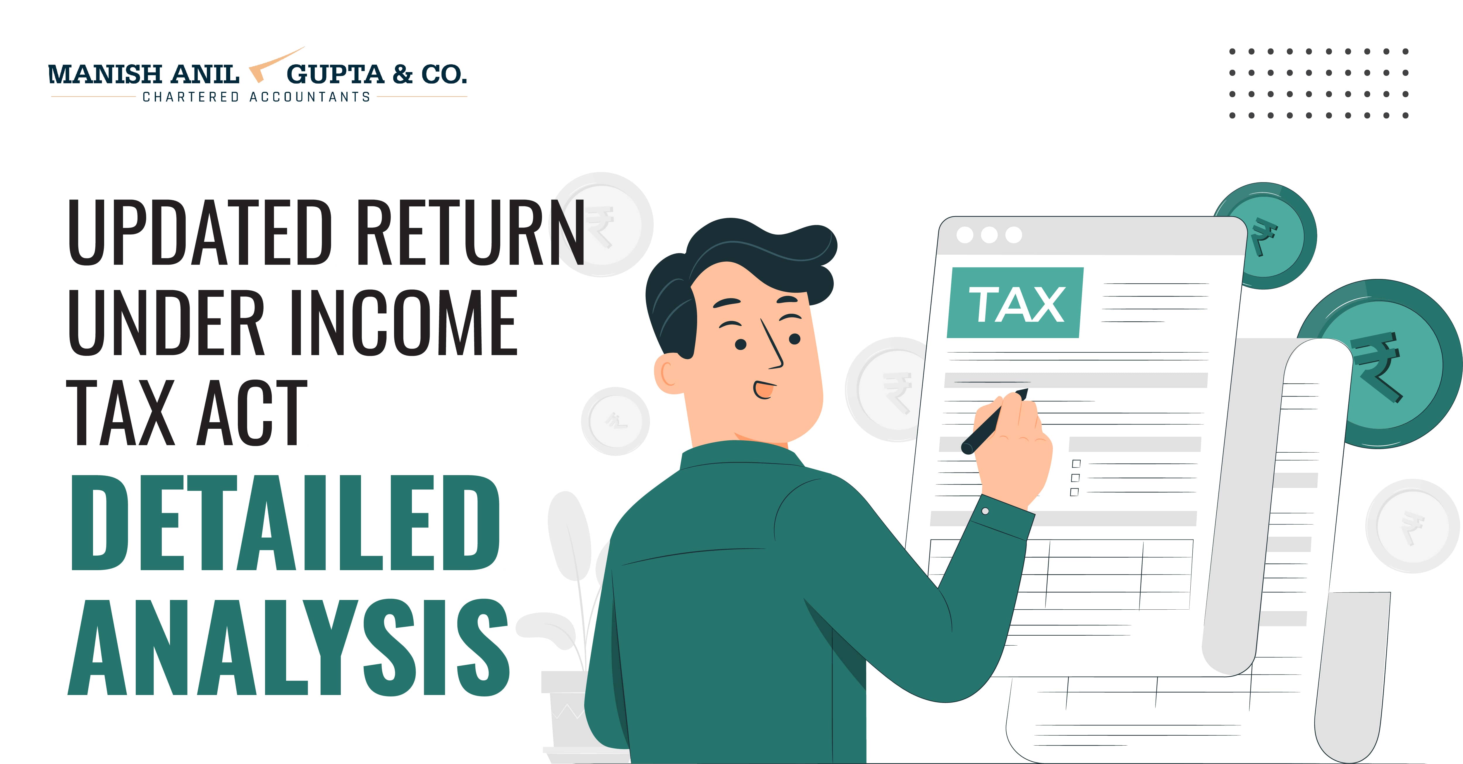Updated Return Under Income Tax Act Detailed Analysis